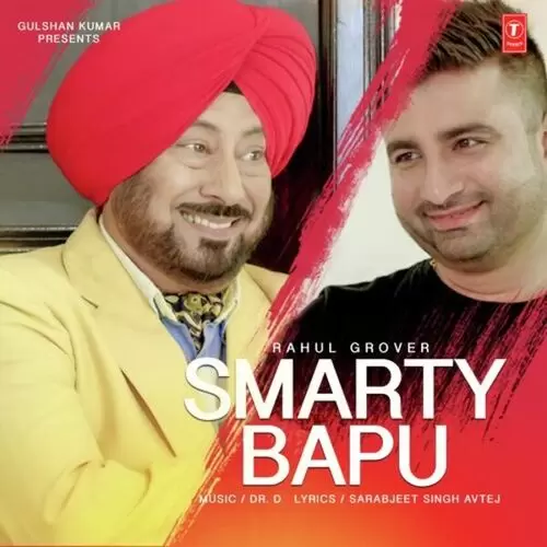 Smarty Bapu Rahul Grover Mp3 Download Song - Mr-Punjab