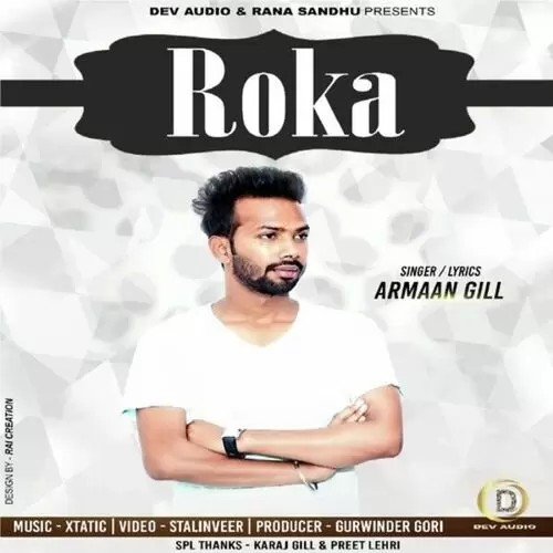 Roka Armaan Gill Mp3 Download Song - Mr-Punjab