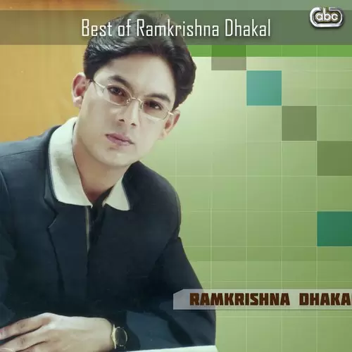 Best Of Ramkrishna Dhakal Songs