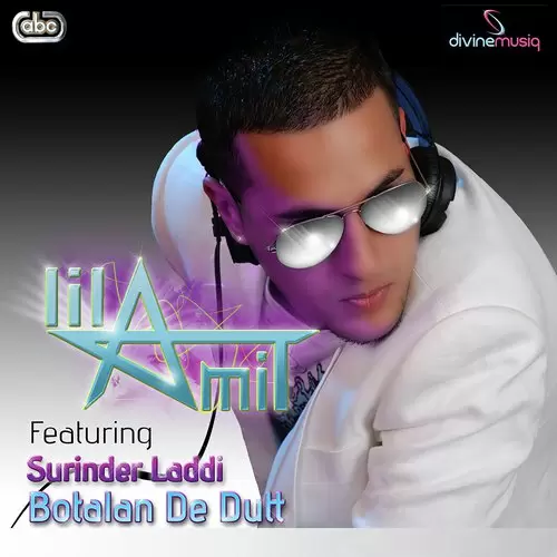 Botalan De Dutt - Single Song by Lil Amit - Mr-Punjab