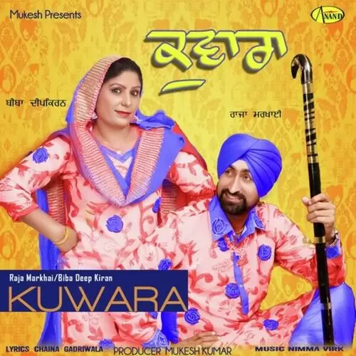 Kuwara Raja Markhai Mp3 Download Song - Mr-Punjab