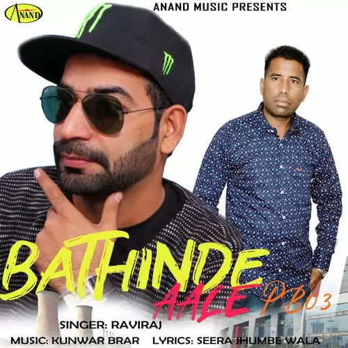 Bathinde Aale PB 03 Raviraj Mp3 Download Song - Mr-Punjab