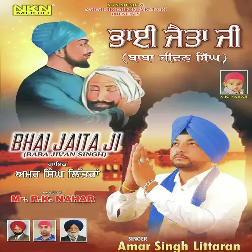 Bhai Jaita Ji Amar Singh Littaran Mp3 Download Song - Mr-Punjab