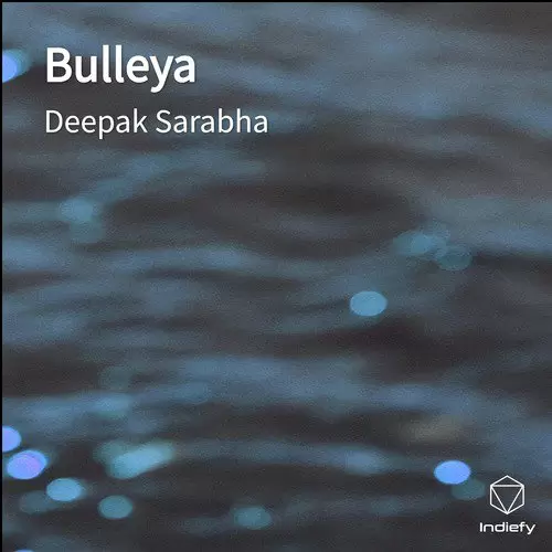 Bulleya Deepak Sarabha Mp3 Download Song - Mr-Punjab