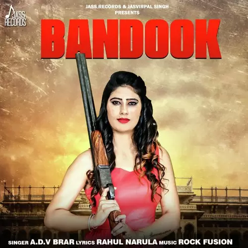 Bandook A.D.V. Brar Mp3 Download Song - Mr-Punjab