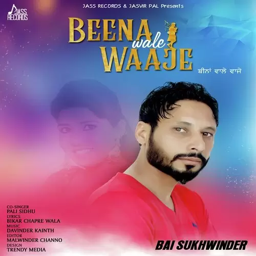 Beena Wale Waaje Bai Sukhwinder Mp3 Download Song - Mr-Punjab
