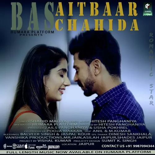 Bas Aitbaar Chahida Shahid Mallya Mp3 Download Song - Mr-Punjab
