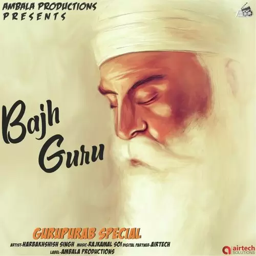 Bajh Guru Harbakhshish Singh Mp3 Download Song - Mr-Punjab