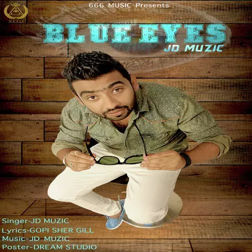 Blue Eyes JD Muzic Mp3 Download Song - Mr-Punjab