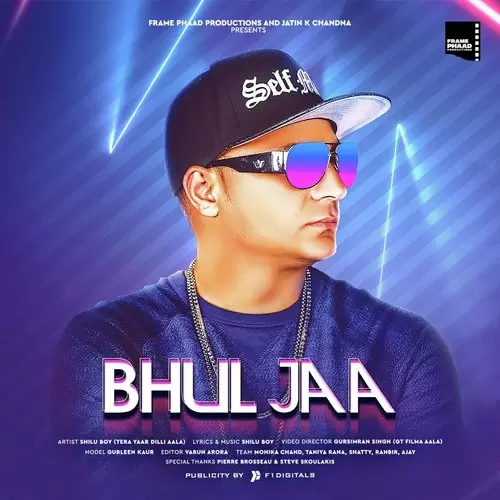 Bhul Jaa Shilu Boy Mp3 Download Song - Mr-Punjab