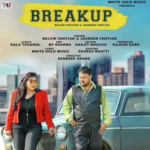 Breakup Balvir Chotian | Jasmeen Chotian Mp3 Download Song - Mr-Punjab