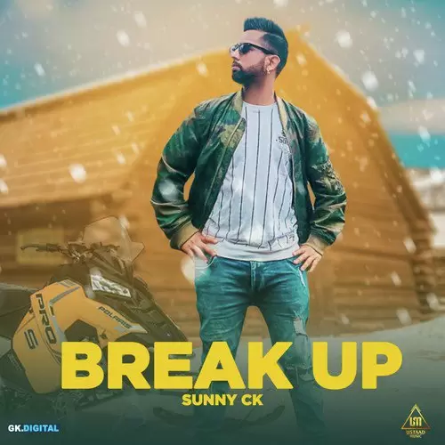 Breakup Sunny CK Mp3 Download Song - Mr-Punjab