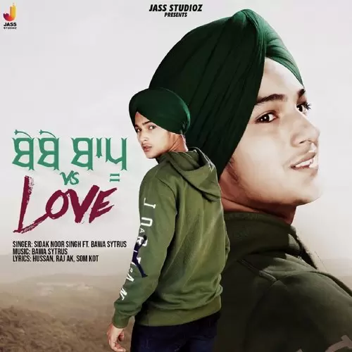 Bebe Bapu Vs. Love Sidak Noor Mp3 Download Song - Mr-Punjab