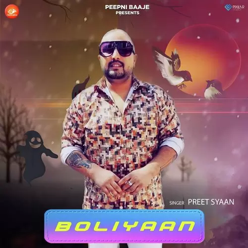 Boliyaan Preet Syaan Mp3 Download Song - Mr-Punjab