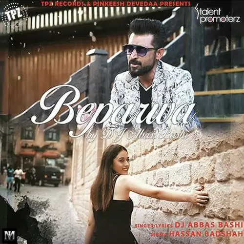 Beparwa DJ Abbas Bashi Mp3 Download Song - Mr-Punjab