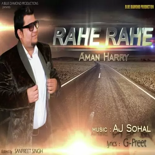 Rahe Rahe Aman Harry Mp3 Download Song - Mr-Punjab