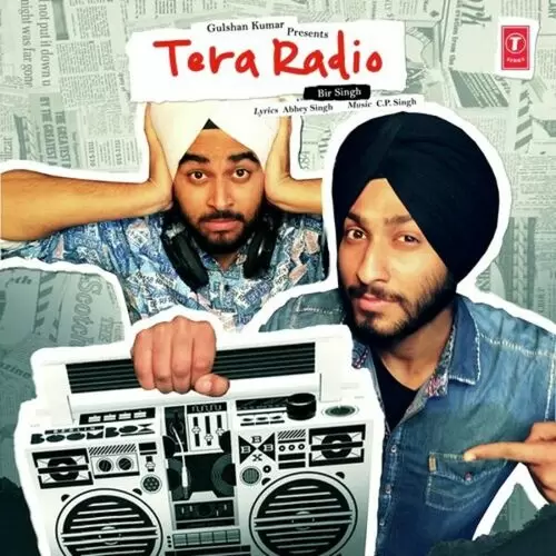 Tera Radio Bir Singh Mp3 Download Song - Mr-Punjab