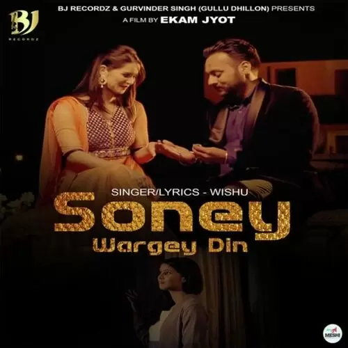 Soney Wargey Din Wishu Mp3 Download Song - Mr-Punjab