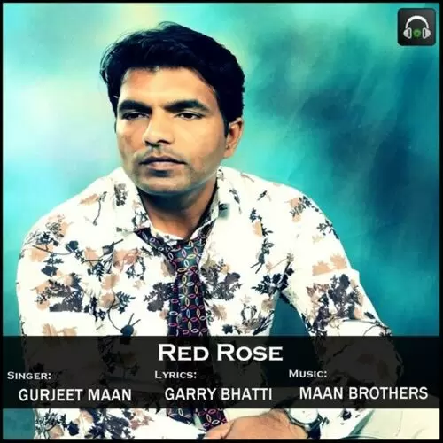 Red Rose Gurjeet Maan Mp3 Download Song - Mr-Punjab