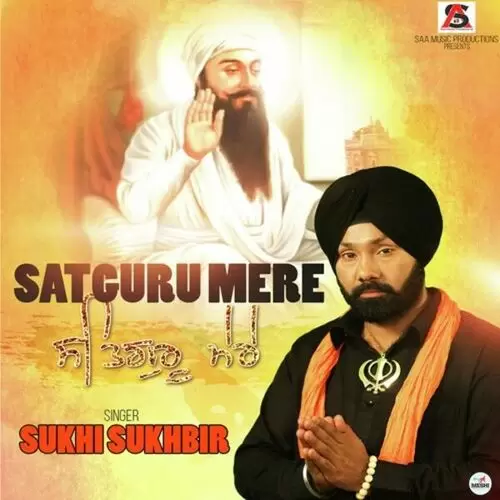 Satguru Mere Sukhi Sukhbir Mp3 Download Song - Mr-Punjab