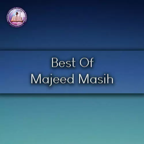Teri Amad Ke Naghmay Majeed Masih Mp3 Download Song - Mr-Punjab