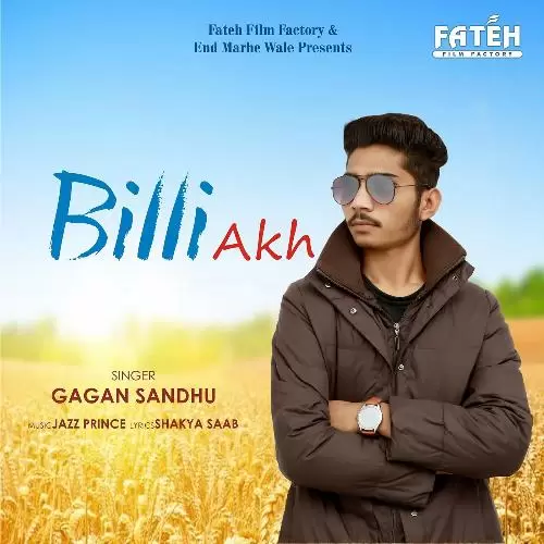 Billi Akh Gagan Sandhu Mp3 Download Song - Mr-Punjab