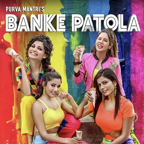 Banke Patola Purva Mantri Mp3 Download Song - Mr-Punjab