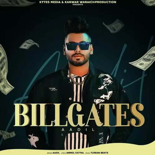 Billgates Aadil Mp3 Download Song - Mr-Punjab
