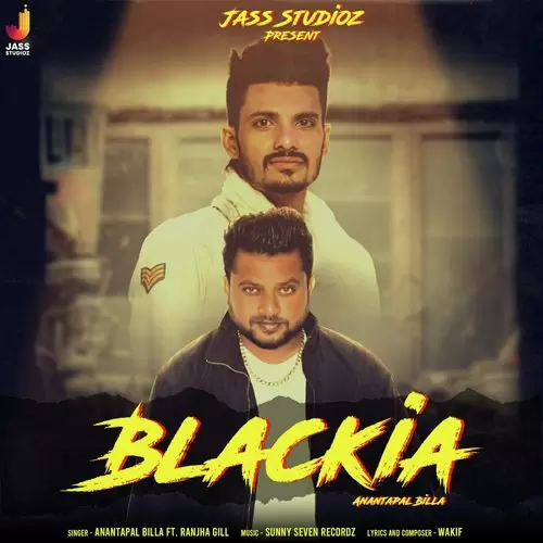 Blackia Anantpal Billa Mp3 Download Song - Mr-Punjab