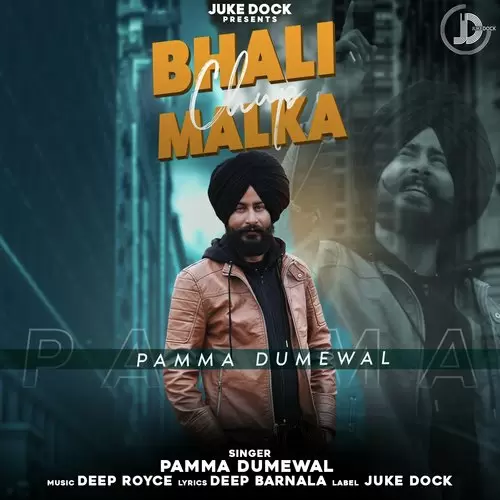Bhali Chup Malka Pamma Dumewal Mp3 Download Song - Mr-Punjab