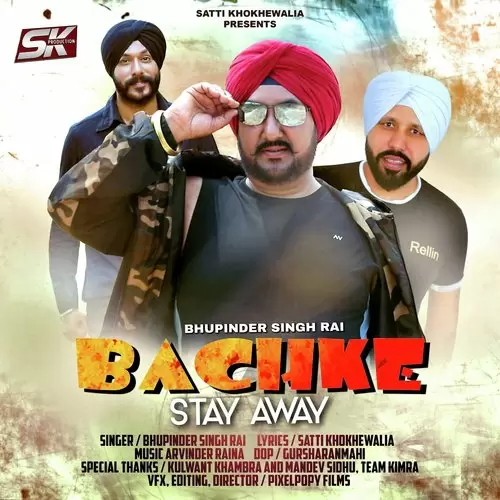 Bachke Bhupinder Singh Rai Mp3 Download Song - Mr-Punjab
