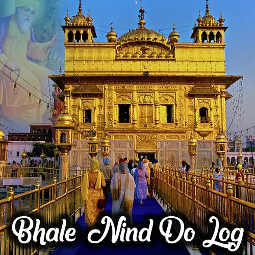 Bhale Nind Do Log Bhai Sarabjeet Singh Mp3 Download Song - Mr-Punjab