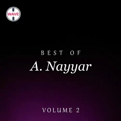 Best Of A. Nayyar, Vol. 2 Songs