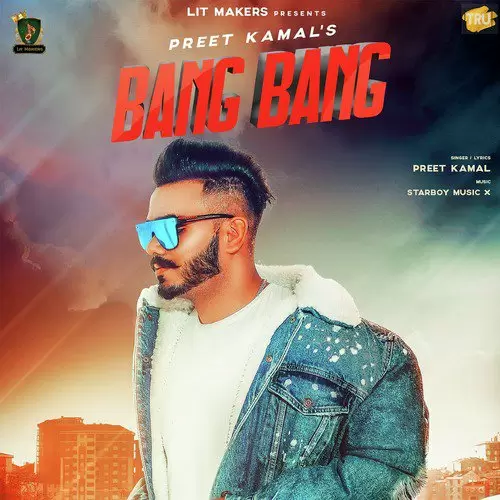 Bang Bang Preet Kamal Mp3 Download Song - Mr-Punjab