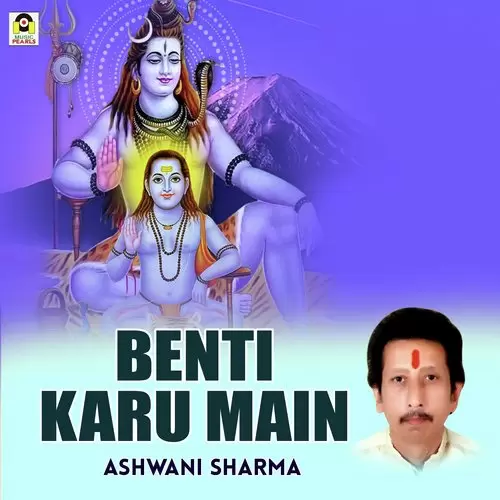 Benti Karu Main Ashwani Sharma Mp3 Download Song - Mr-Punjab