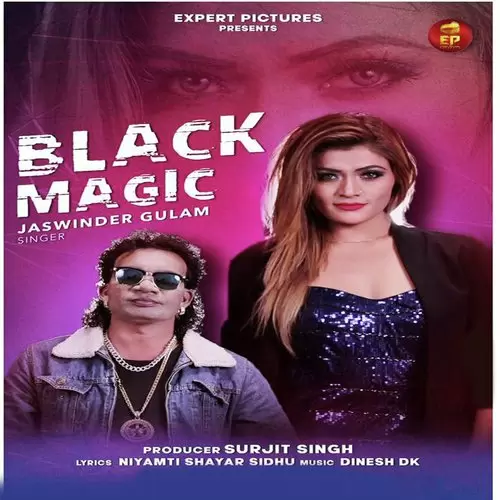 Black Magic Jaswinder Gulam Mp3 Download Song - Mr-Punjab