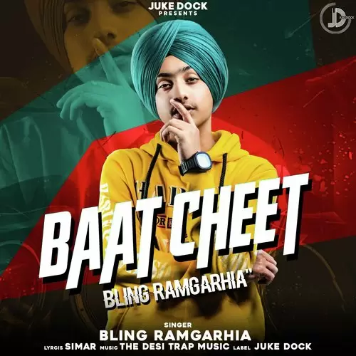 Baat Cheet Bling Ramgarhia Mp3 Download Song - Mr-Punjab