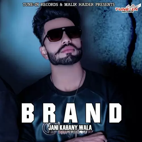 Brand Jani Kahany Wala Mp3 Download Song - Mr-Punjab