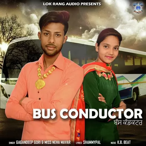 Bus Conductor Gagandeep Gori Mp3 Download Song - Mr-Punjab
