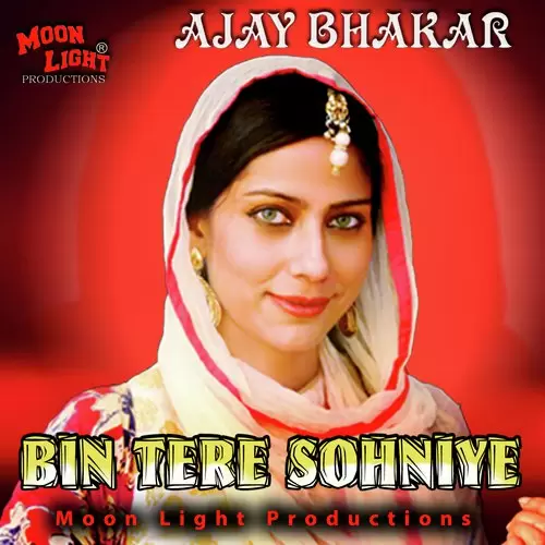 Bin Tere Sohniye Ajay Bhakar Mp3 Download Song - Mr-Punjab