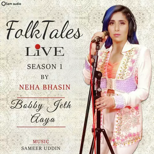 Bobby Jeth Aaya Live Neha Bhasin Mp3 Download Song - Mr-Punjab
