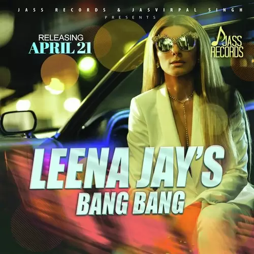 Bang Bang Leena Jay Mp3 Download Song - Mr-Punjab