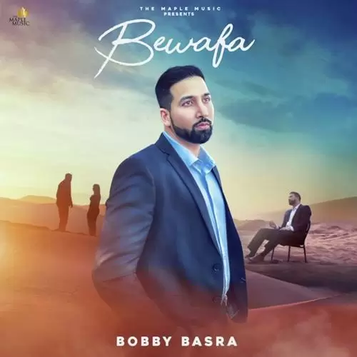 Bewafa Bobby Basra Mp3 Download Song - Mr-Punjab