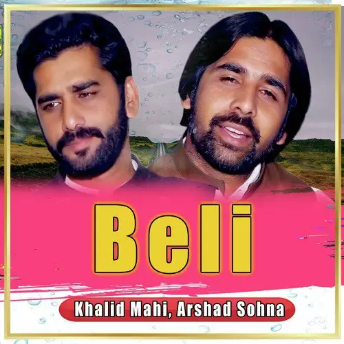 Beli Khalid Mahi Mp3 Download Song - Mr-Punjab