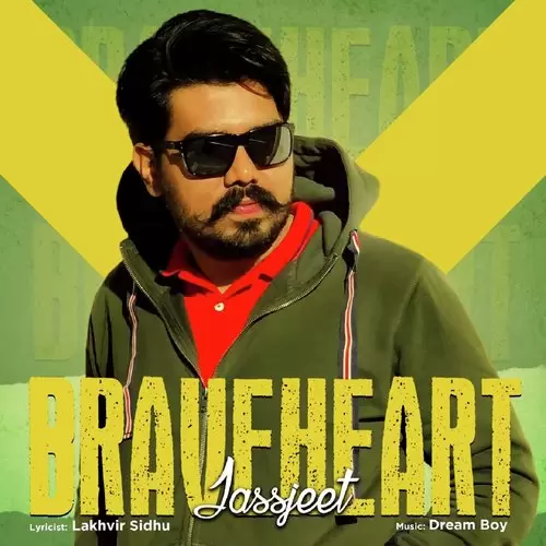 Braveheart Jassjeet Mp3 Download Song - Mr-Punjab