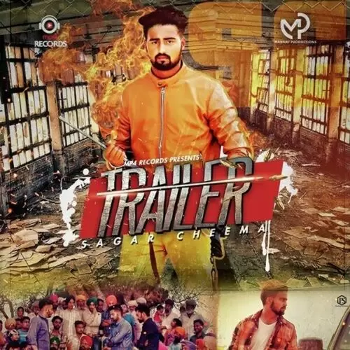 Trailer Sagar Cheema Mp3 Download Song - Mr-Punjab