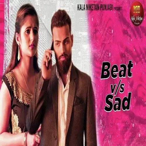 Beat Vs Sad Rahul Puhal Mp3 Download Song - Mr-Punjab
