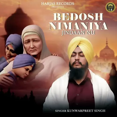 Bedosh Nimaniya Jindaan Nu Kunwarpreet Singh Mp3 Download Song - Mr-Punjab