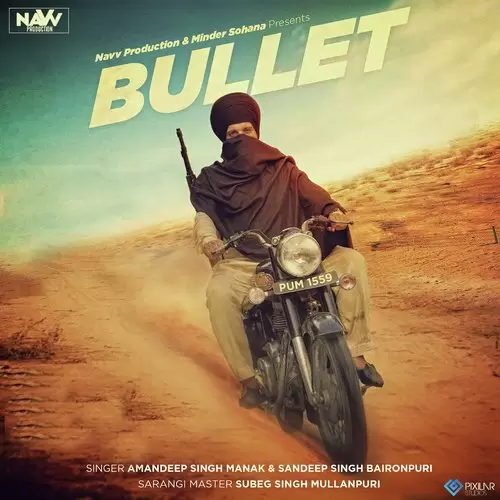 Bullet Amandeep Singh Manak Mp3 Download Song - Mr-Punjab