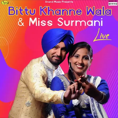 Bittu Khanne Wala And Miss Surmani Live Songs